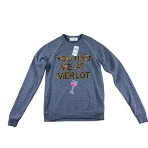 Women’s Bow & Drape You Had Me At Merllot Crewneck Sweatshirt NWT small